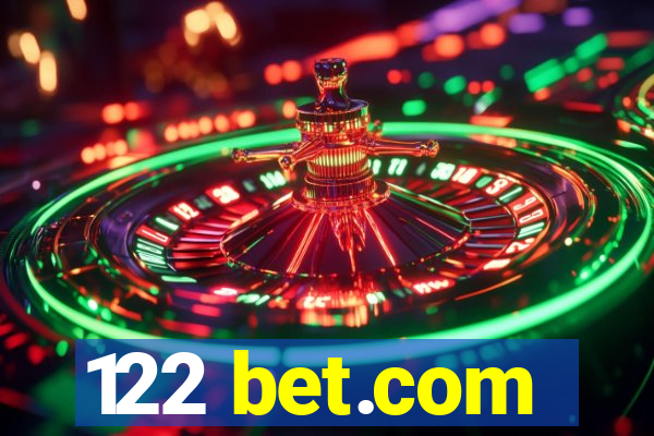 122 bet.com